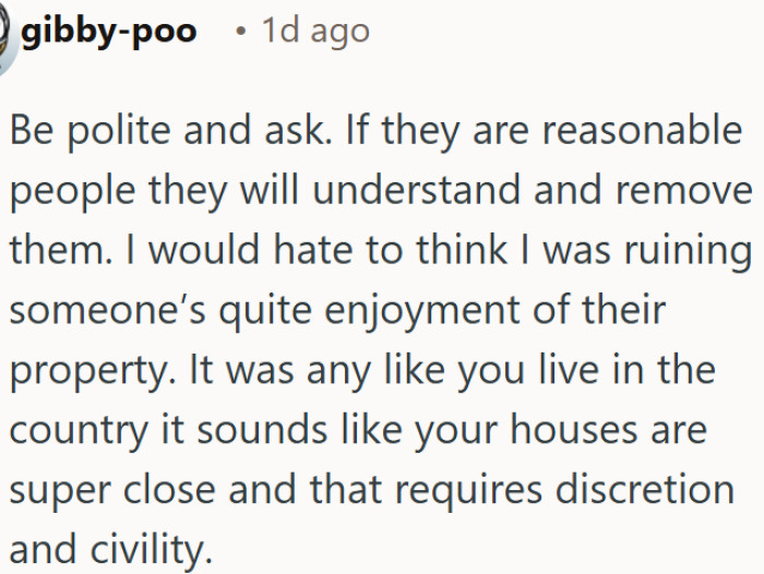 A simple, polite conversation could solve the neighbor problem once and for all