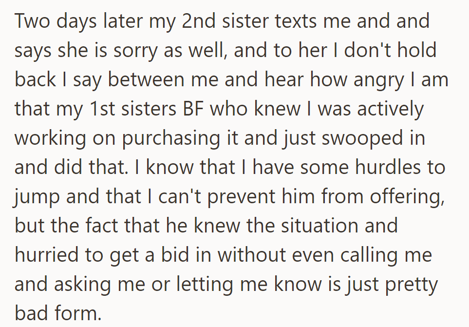 Second sister apologizes; OP's still upset with the first sister's boyfriend for making an offer without consultation despite their active pursuit.