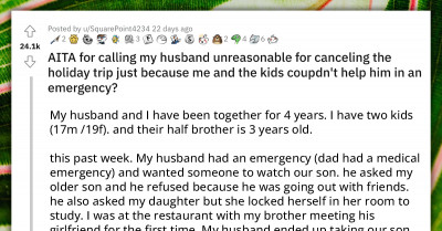 Husband Cancels Christmas Holiday Because His Entitled Stepchildren And Wife Didn't Want To Help Him During Family Emergency, And They Ask Reddit Why Is He Angry
