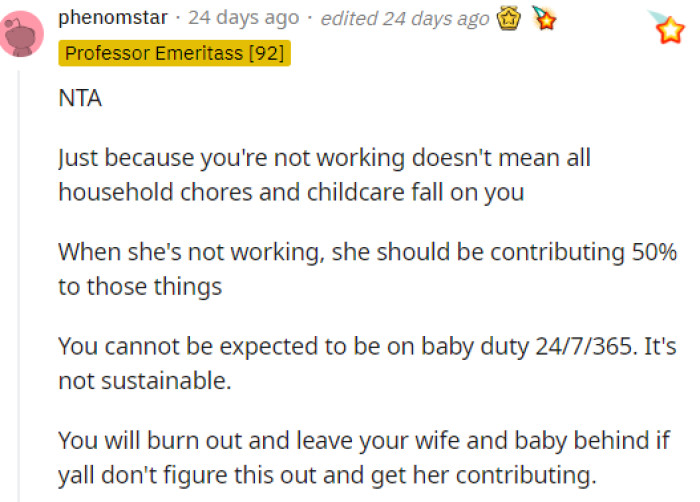 People were quick to come to the comments about OP not being the TA because his wife is obviously taking advantage of him.