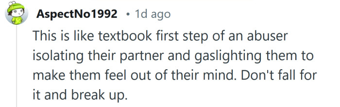 This is the first step of an abuser.