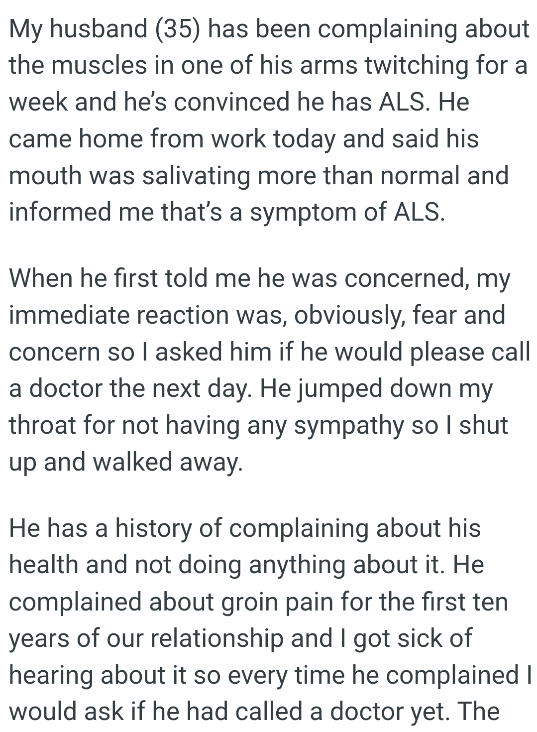 OP's husband came home from work and said his mouth was salivating