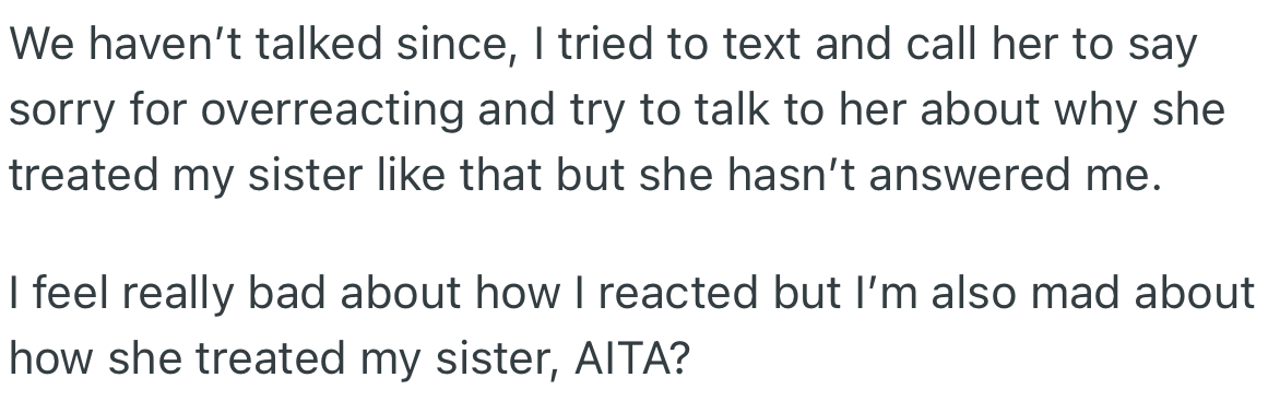 The Pair Haven’t Talked Since the Incident, and She’s Refusing to Pick OP’s Calls