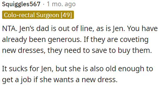 Jen's dad and Jen are being unreasonable.