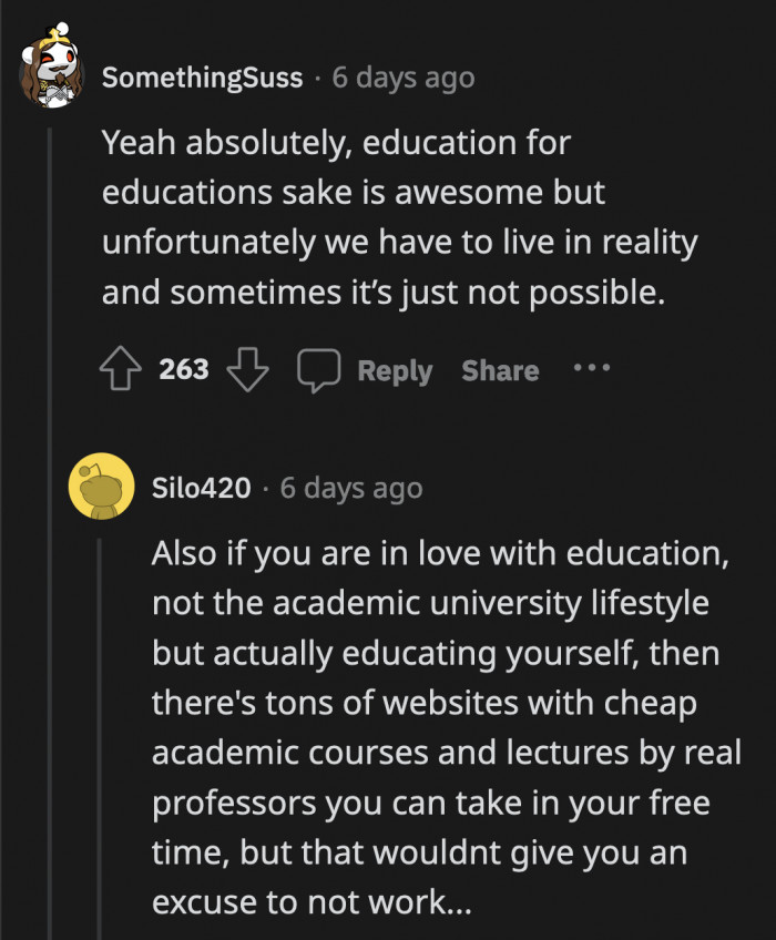 Learning is a continuous endeavor, but it is expensive. It's time for the wife to make a sacrifice for a change.