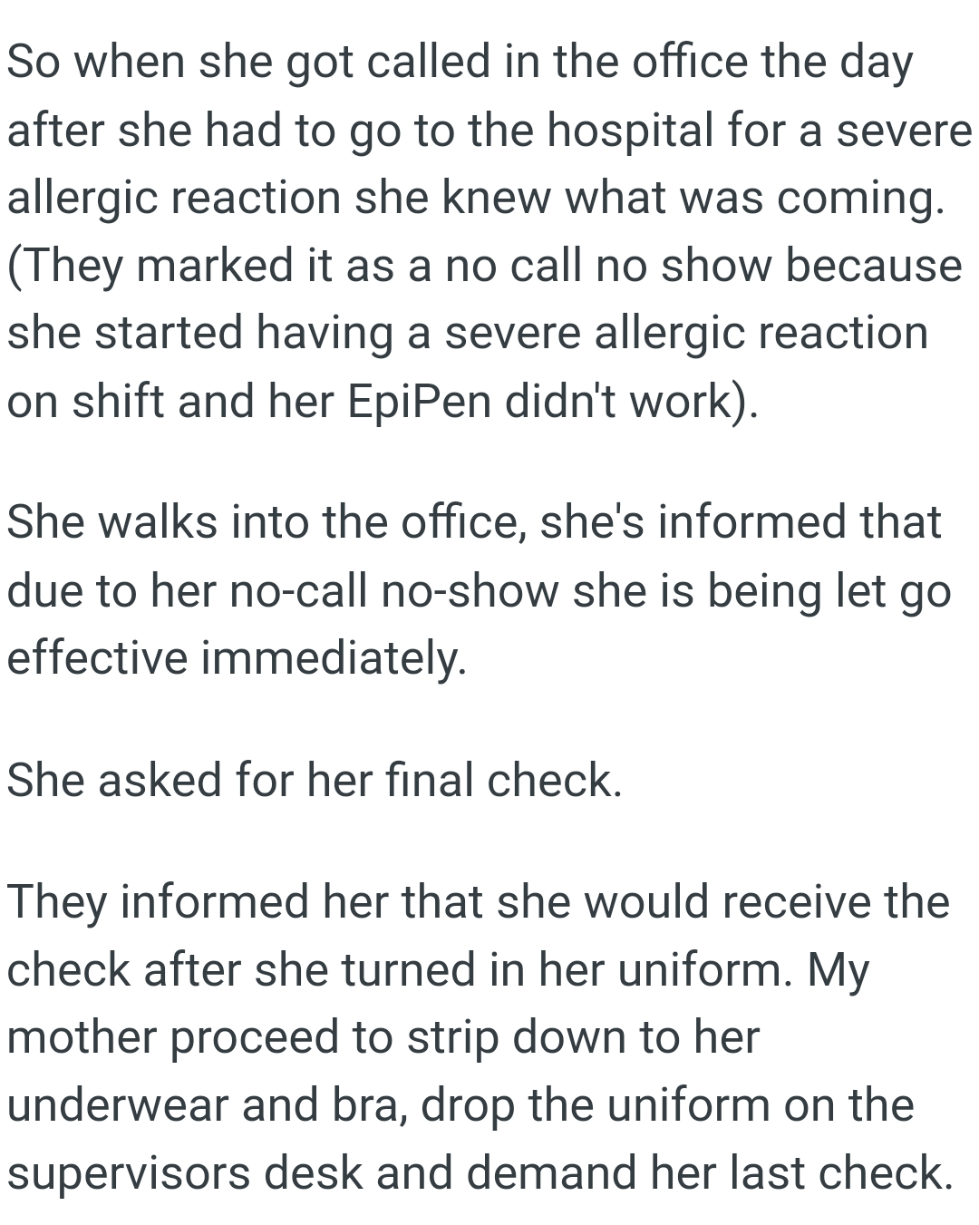 OP's mom gets informed that she's fired due to her no-call no-show