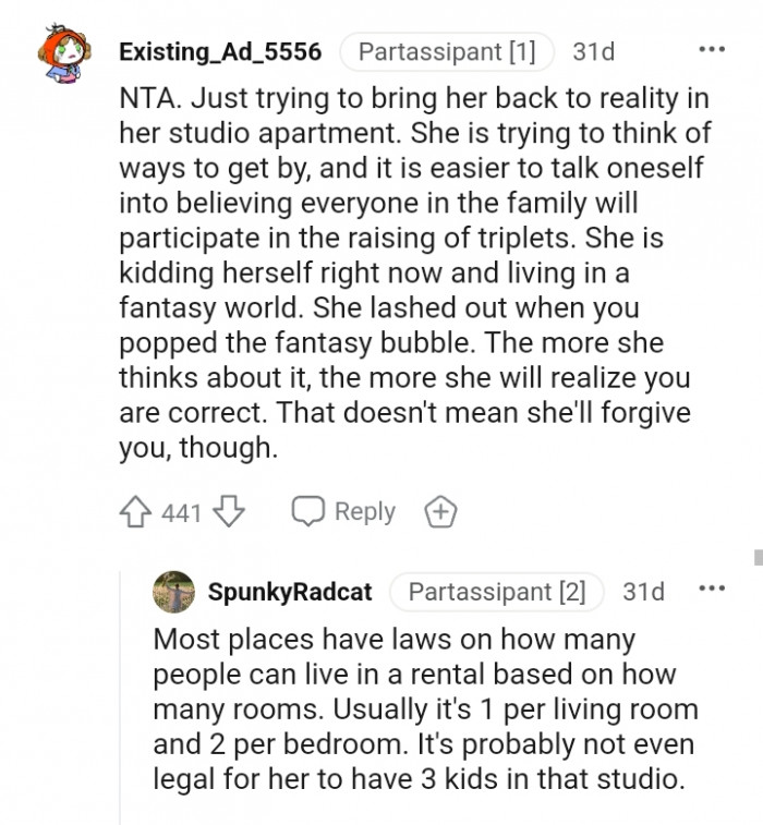 She lashed out when you popped the fantasy bubble