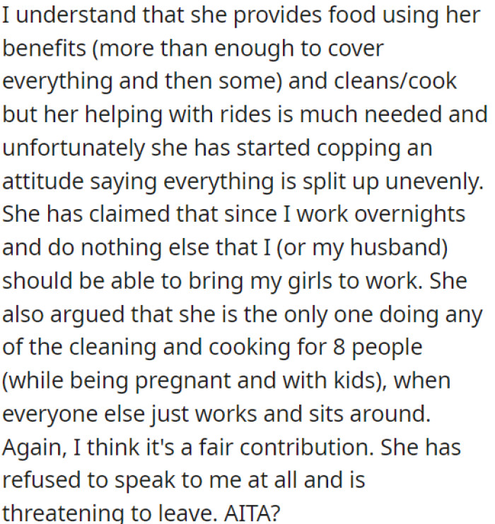 OP's SIL provides food and helps with cleaning and cooking, but she's upset about the uneven distribution of responsibilities.