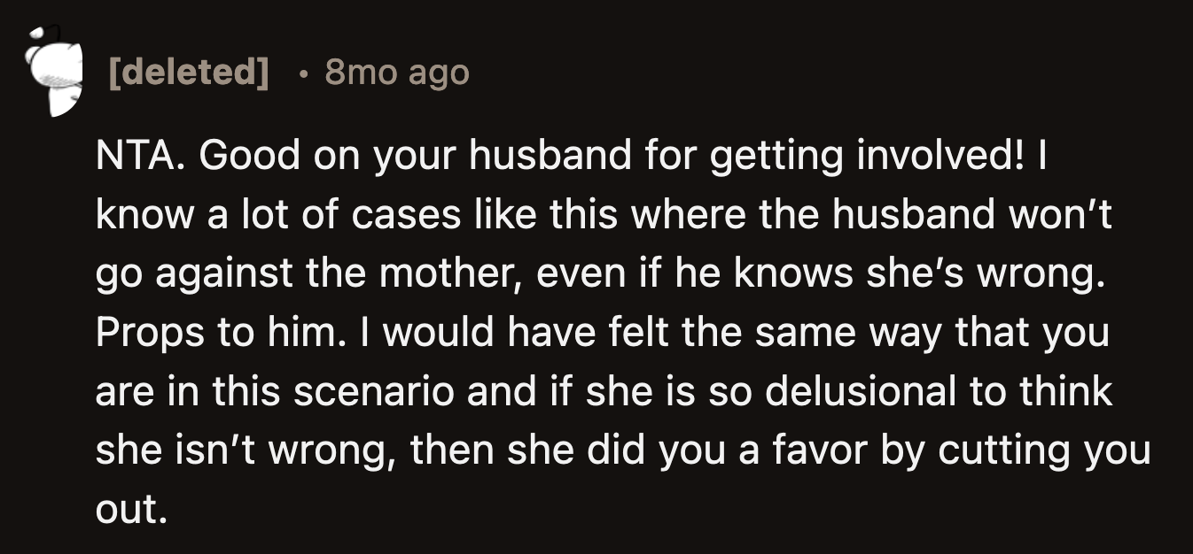 OP at least knows her husband is on her side through all this.