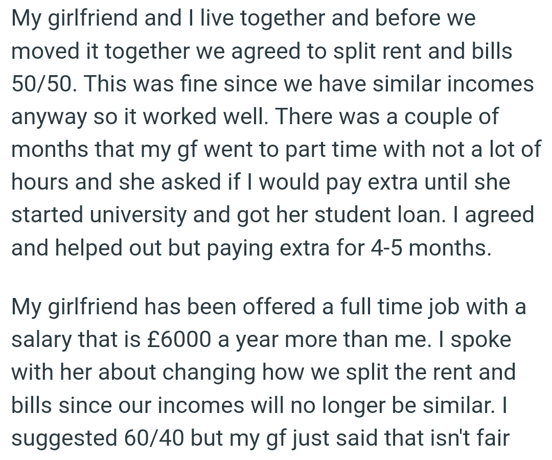 OP paid more for the couple of months that his gf went to part time