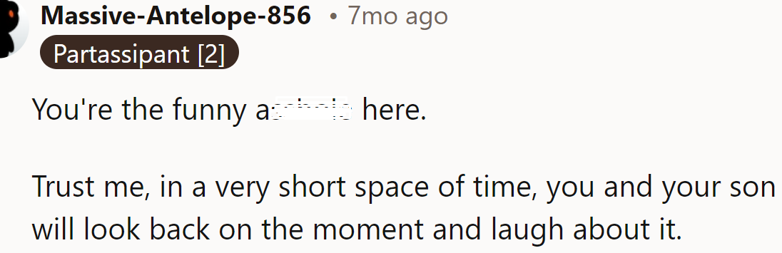 In a short time, this misunderstanding will be funny to both of them