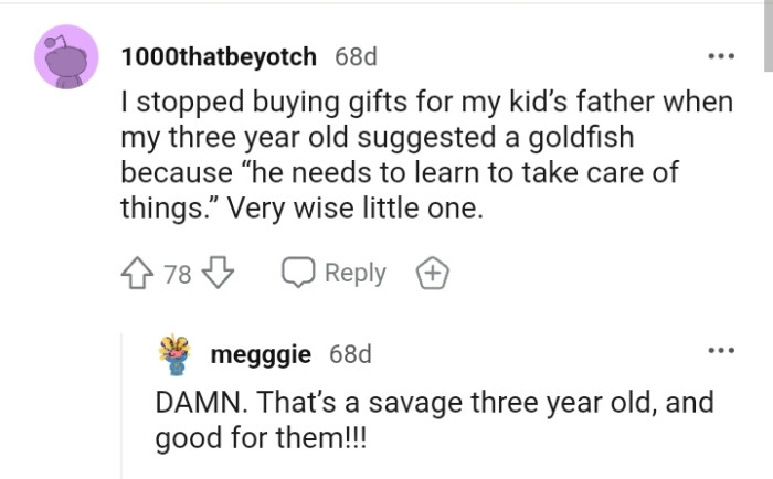 He Needs to Learn to Take Care of Things