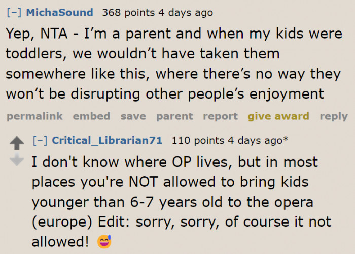 When taking children to places, it's important for parents to consider if they'll inconvenience the people around them.