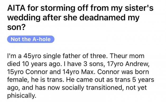 OP is a single father of three boys, and Connor is the son who was disrespected by the father's sister.