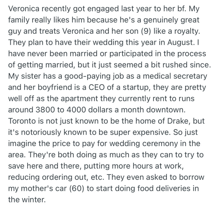 OP explained that her older sister, Veronica, and her fiancé will be getting married soon. Thus, they have been saving aggressively to be able to afford the wedding of their dreams