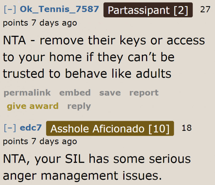 Something's wrong with the SIL if she's behaving this way.