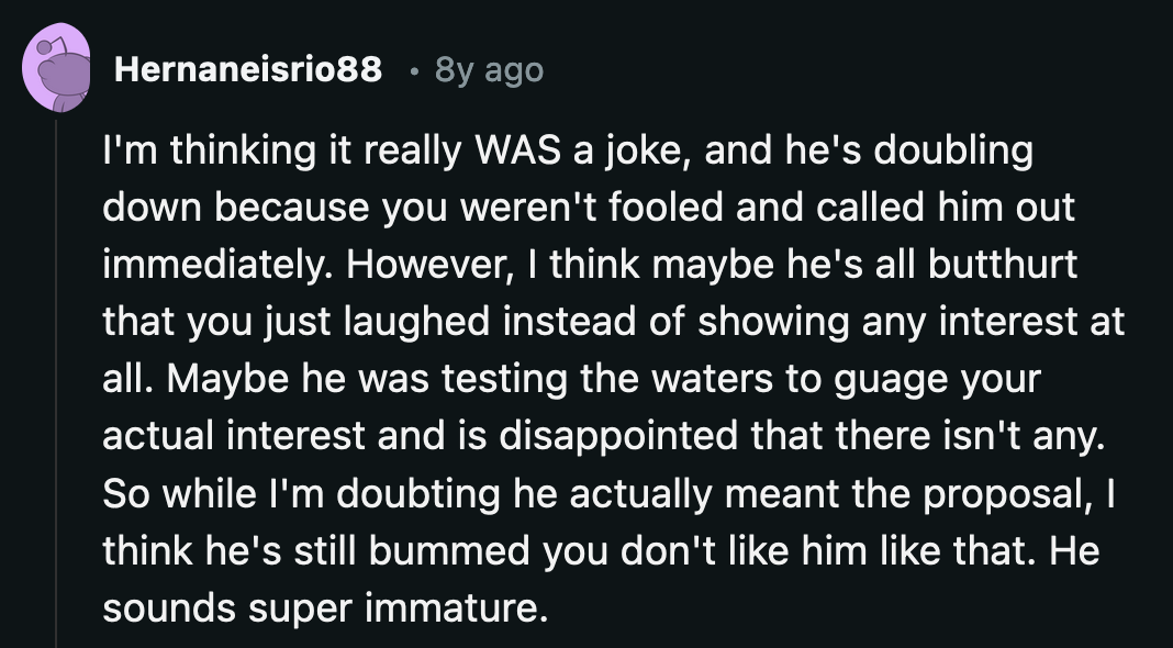 Redditors felt he timed the proposal to have April Fools' Day as a cover if OP rejected him.