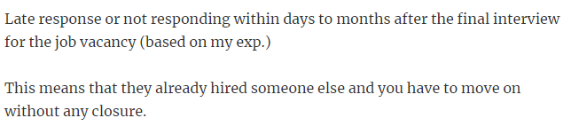 9. Delayed or absent response post-final job interview indicates the position has been filled.