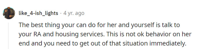 This behavior is unacceptable, and they both need to find a way out of the situation for their well-being.