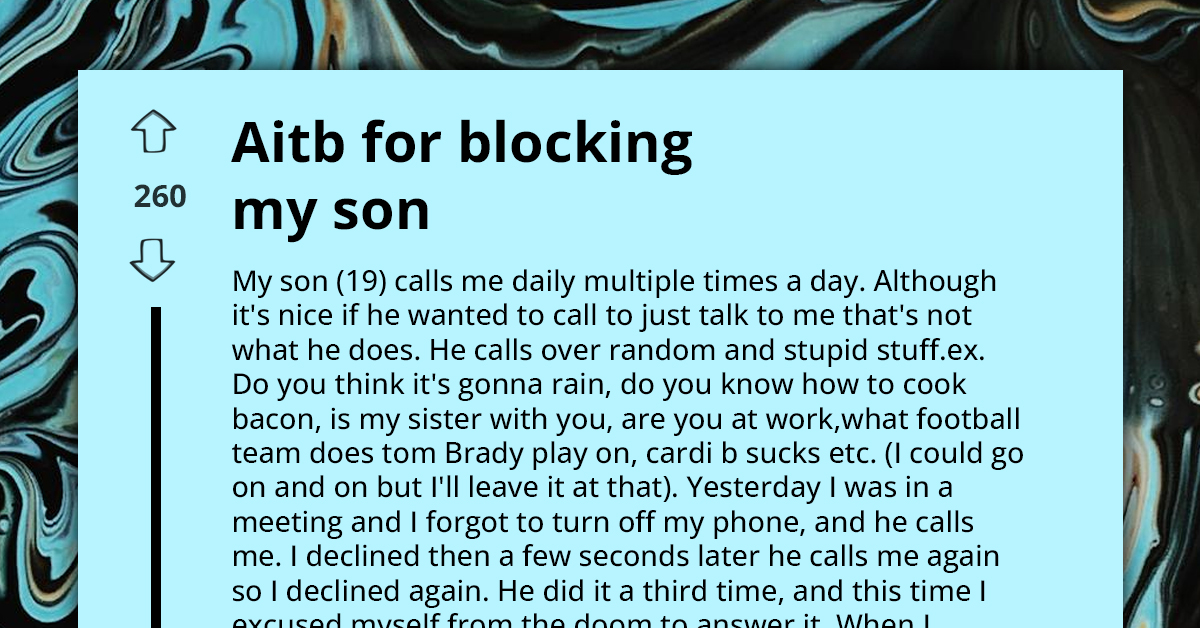 Father Forced To Block Son's Calls Because Of His Constant Disturbances Over Trivial Matters