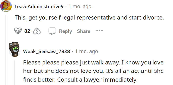 Other Redditors agreed that the OP should start a divorce.