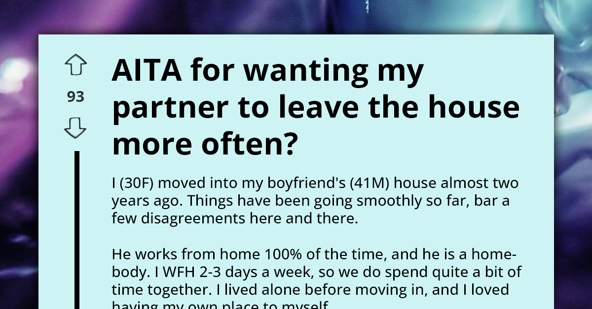 Introvert Moves In With WFH Boyfriend, Makes Him Feel Unwelcome In House When She Occasionally Asks For Alone Time