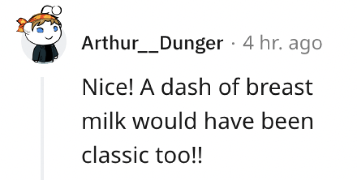 Oof, that one they may not have noticed, but it would be secret revenge.