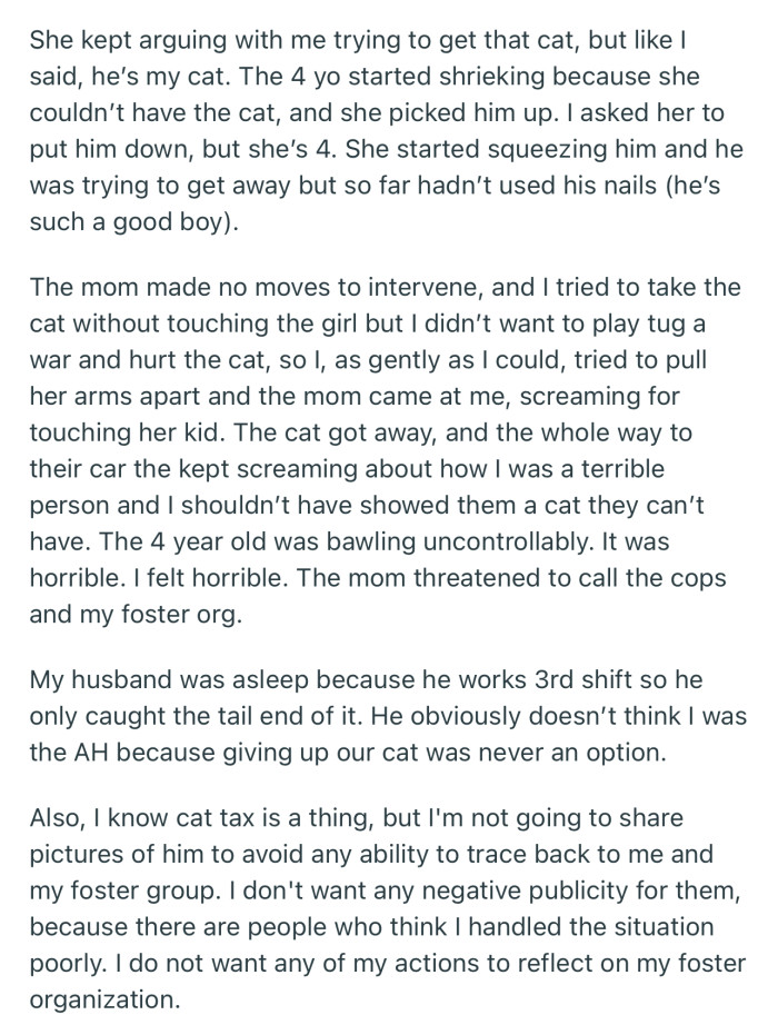 An argument ensued, and the mom ended up threatening to call the cops on OP’s organization