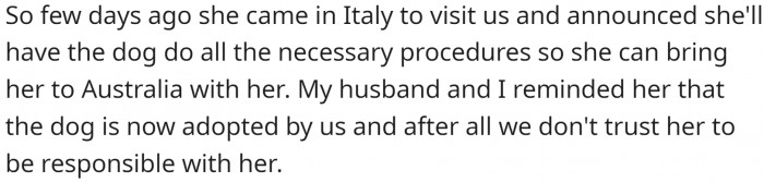 SIL visited and mentioned that she wanted to take the dog with her to Australia. OP and her husband reminded her that they had adopted the dog.