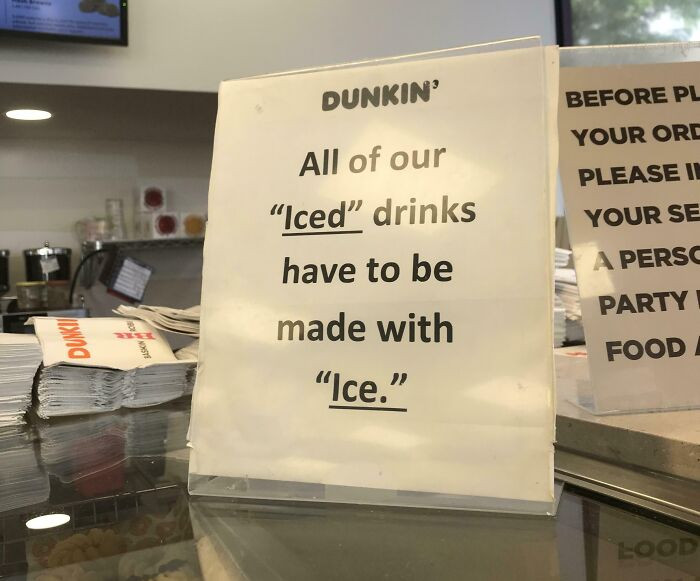 "Ah, Yes. “Ice” For My “Iced” Drink. Definitely Not Anything Else…"