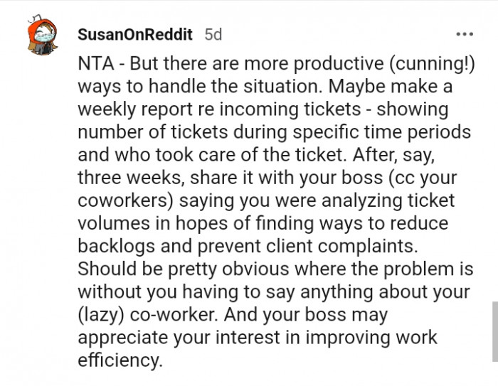 There are more productive ways to handle this situation