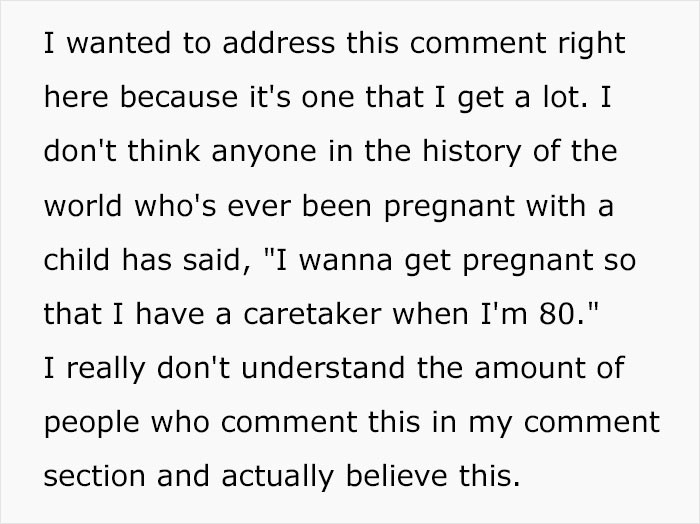 She elucidated why the comment against those who have chosen not to have children was completely illogical.