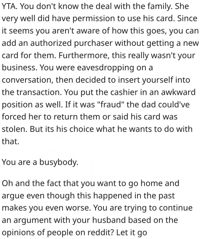 15. The teenager's dad would have handled the situation appropriately if he didn't give his consent.