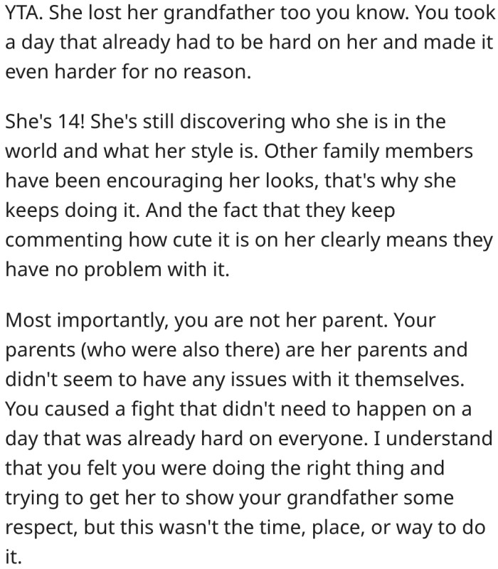 He made a big deal out of nothing and succeeded in making a hard day more difficult.