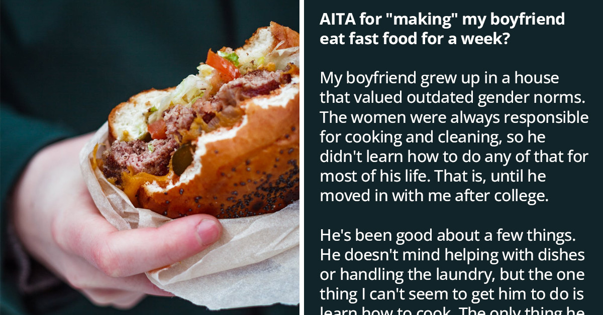 Woman Asks To Be Judged On Reddit After Her Kitchen-Ignorant Boyfriend Complained That She Left Him To Starve During Her One-Week Business Trip