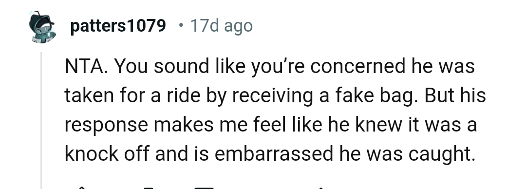 He knew it was a knockoff