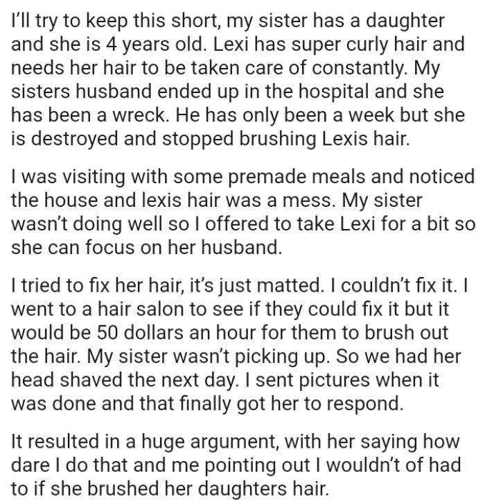 OP's sister wasn’t doing well, so she offered to take her daughter for a bit so she could focus