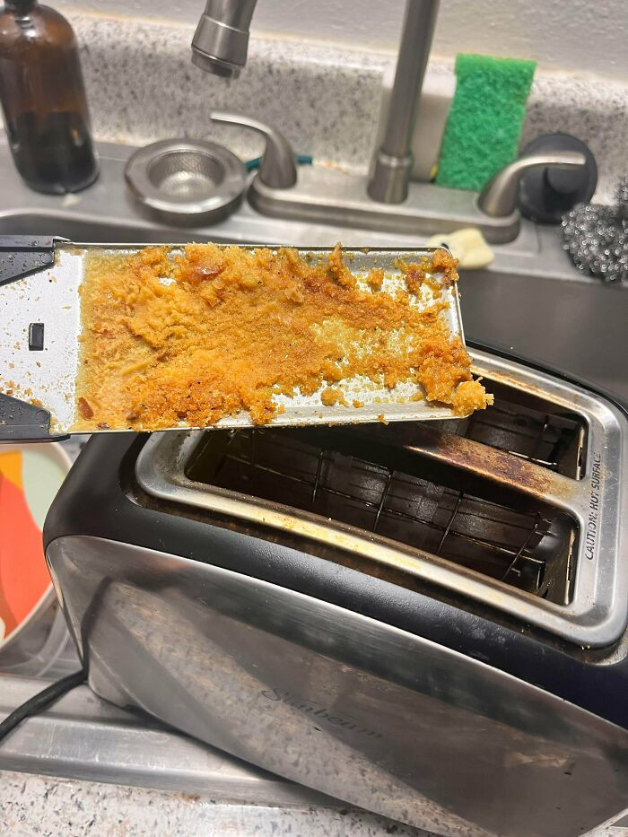 "My Roommate Puts Buttered Bread In The Toaster"