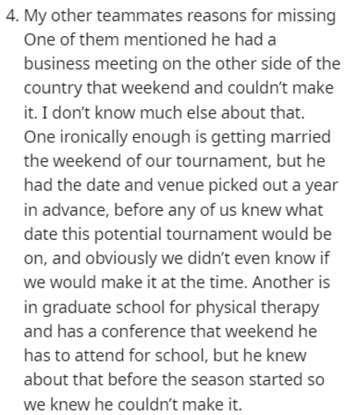 Some of OP's teammates have already bailed on the tournament