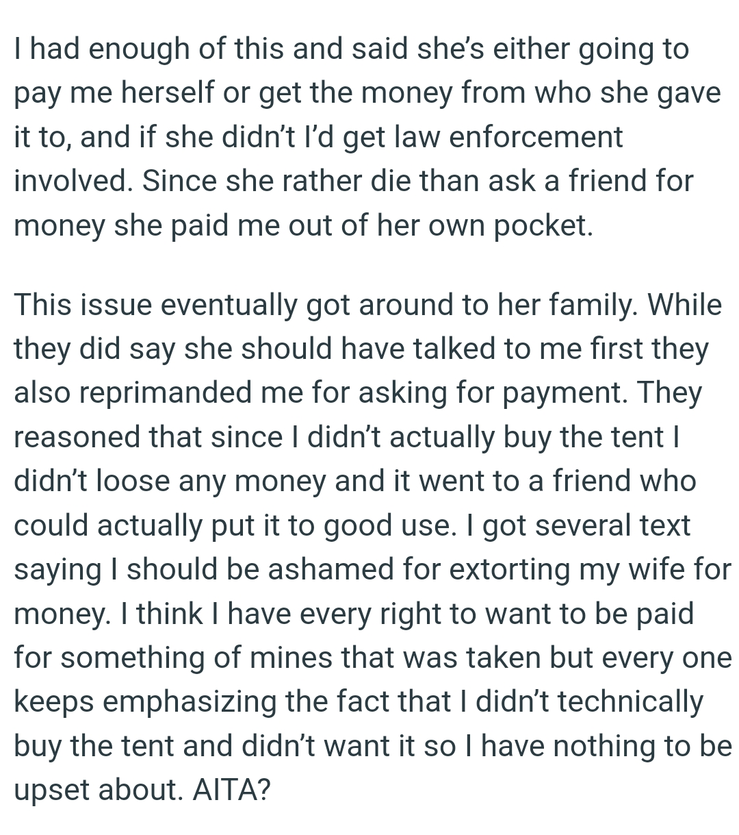 Since the OP didn’t actually buy the tent, he didn’t lose any money