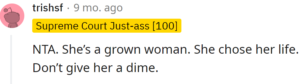 One Redditor said the sister chose her life