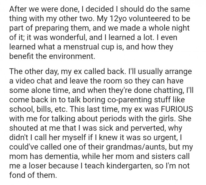 The OP's ex was furious with him for talking about periods with the girls