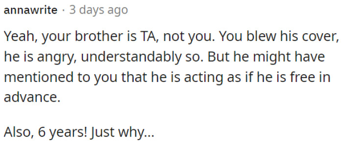 He should have told OP in advance that he was pretending to be single.