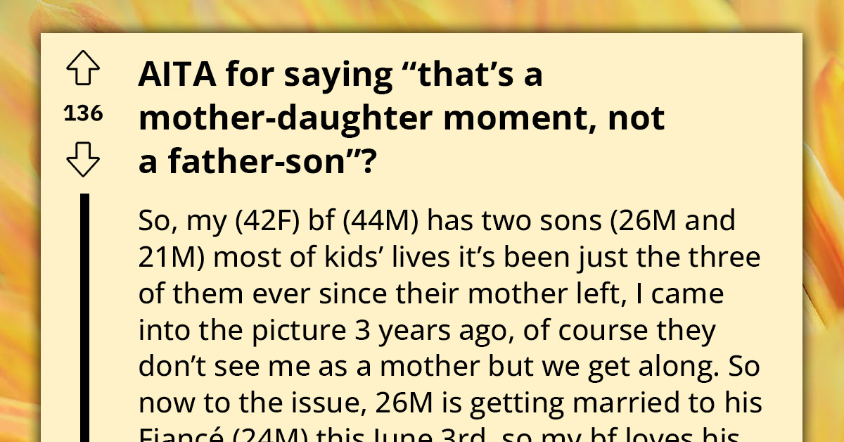 Lady Tells Her Boyfriend That His Idea Of A Father-Son Dance Doesn't Exist And It's Instead Supposed To Be For A Mother And A Daughter