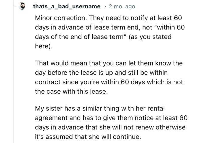 Minor correction for the lawyer above: “They need to notify at least 60 days in advance of lease term end, not “within 60 days of the end of lease term.”