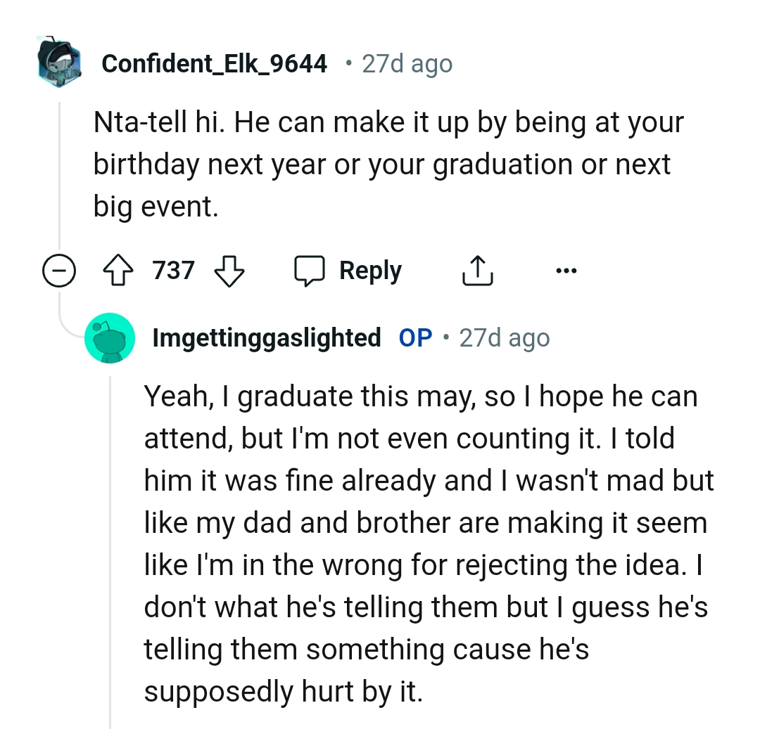 He Can Make It Up by Attending OP's Birthday Next Time