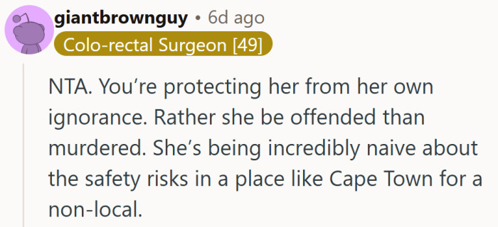 It’s tough when care sounds like criticism, but her warning might have been the only thing standing between safety and risk.