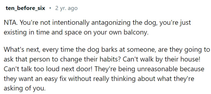 She is not intentionally provoking the dog.