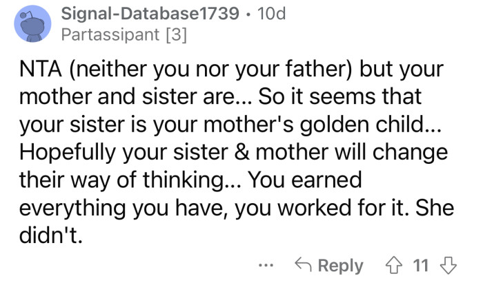 OP deserves to enjoy the fruits of her hard work.