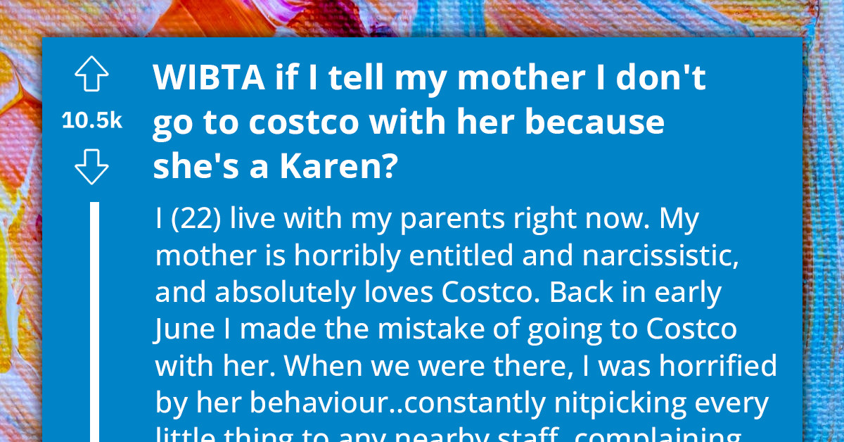 Redditor Asks How To Tell Mother They Are Ashamed Of Her 'Karen Attitude' And That She Must Change It